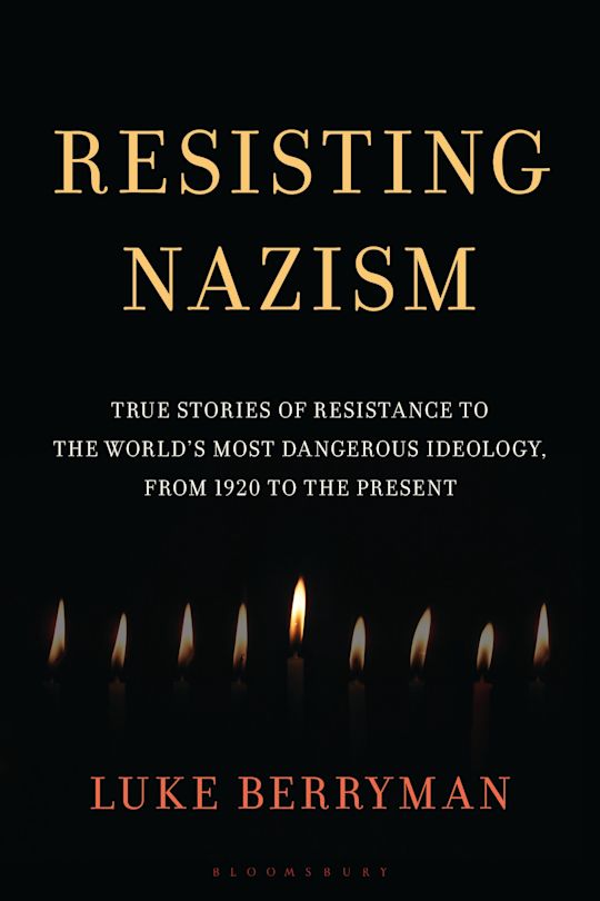 Book cover - "Resisting Nazism" by Luke Berryman