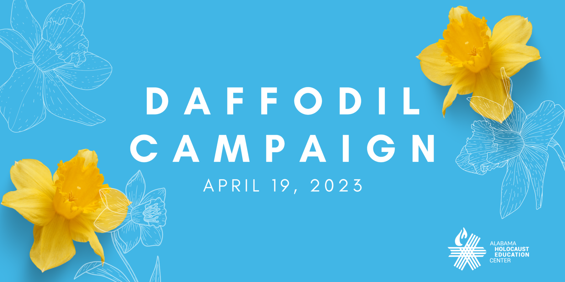 Daffodil Campaign Volunteer Form - Alabama Holocaust Education Center